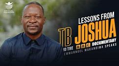 Lessons from T.B Joshua and the BBC Documentary