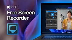 Meet brand new VSDC Free Screen Recorder for Windows PC