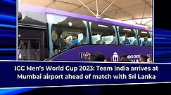 ICC Men’s World Cup 2023: Team India arrives at Mumbai airport ahead of match with Sri Lanka