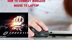 How to Connect a Wireless Mouse | Step-by-Step Guide