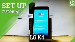 How to Set Up LG K4 - Activation / LG Beginner's Tutorial