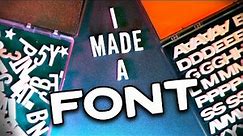 How to make your own FONT! (Easy FREE DIY Method)