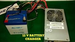 HOW TO MAKE A 12 V BATTERY CHARGER WITH PC POWER SUPPLY