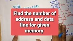 U1 L16 | Address and Data Line Finding of Memory Unit | find the number of address and data lines