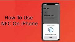 How To Use NFC On iPhone | How to setup & use NFC on any iPhone | How To Use NFC Tags with iphone