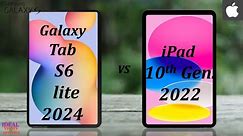 Samsung Galaxy Tab S6 lite 2024 vs iPad 10th Gen 2022