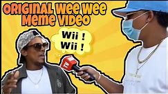 Original Wee Wee Meme Video | "Me Voy Matar Weee" | Wee Wee Meme Compilation Sound