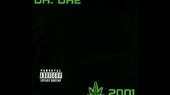 Dr. Dre - 2001（Full Album）