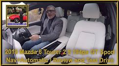 2018 Mazda 6 Tourer 2 5 194ps GT Sport Nav+Automatic | Review and Test Drive
