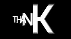 Animated thank you with cinematic zoom text effect in black and white background