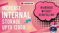 Increase Internal Storage of Android without reinstalling it even upto 128GB ||PrimeOS|| TECHY PRIME