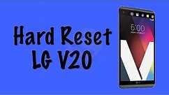 How to Hard Reset LG V20 | Factory Reset LG V20 | NexTutorial