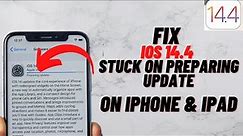 How To Fix iOS 14.4 Update Stuck On Preparing Update On iPhone & iPad