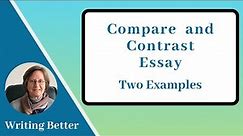 Compare and Contrast Essay: Two Examples