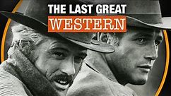 The Last Great Western | Butch Cassidy and the Sundance Kid (1969)
