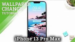 How to Change Lock Screen Wallpaper on iPhone 13 Pro Max – Adjust Display Settings