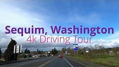 Sequim, Washington | 4k Driving Tour | Dashcam
