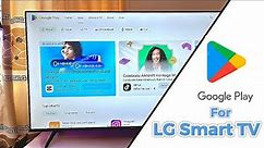LG Smart TV: How to Download and Install Google Play Store