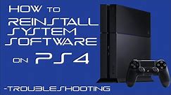 How to Reinstall System Software on PS4 - Troubleshooting Edition