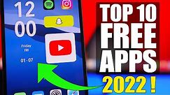 TOP 10 FREE iPhone Apps 2022 !