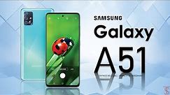 Samsung Galaxy A51 Price, Official Look, Trailer, Specifications, 8GB RAM, Camera, Features