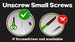 How to Unscrew a Screw without a Screwdriver | Unscrew