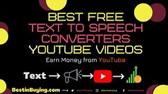 6 Best Free Text To Speech for YouTube Videos in 2023 - BestinBuying.com