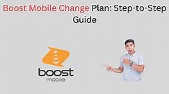 How to Change Boost Mobile Plan