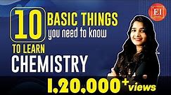 Basic Chemistry |10 Basic Things You Need to Know to Learn Chemistry|Elementary Chemistry by Vedantu