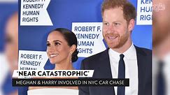 Meghan Markle and Prince Harry Involved in 'Near Catastrophic Car Chase' by Paparazzi in New York Ci
