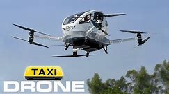 EHANG 184 - The World's First Passenger Taxi Drone