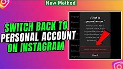 How To Switch Back To Personal Account On Instagram PC/Laptop 2024