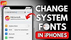 Get Custom System Font on iPhone | Change Fonts in iOS 17|Change System Fonts on iPhone| iPad | 2024