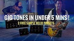 Line 6 HELIX easy presets in 5 minutes