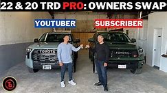 2022 & 2020 Toyota Tundra TRD PRO: I Swapped TRD PROs With A Subscriber |OWNER'S COMPARISON REPORT|