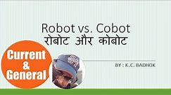 10 Robot vs Cobot | Badhok
