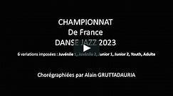 2023 - Championnats de France de Danse Jazz - Variations imposées