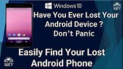 How to Easily Find Your Lost Android Phone Using Gmail Account | How to Find Your Lost Mobile Phone