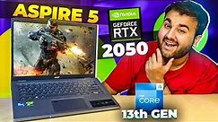 *A Powerful Thin Laptop* - Acer Aspire 5 (2023) | i5 13th Gen RTX 2050 🔥