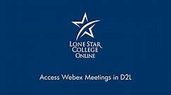 Access Webex Meetings in D2L