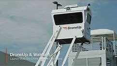 DroneUp & Walmart Launch Multi-Site Drone Delivery Operations