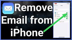 How To Remove Email From iPhone
