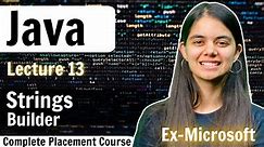 String Builder | Java Placement Course Lecture 13