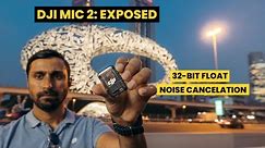 DJI Mic 2 EXPOSED: What Is 32-Bit Float?