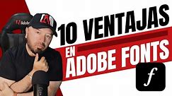 ​🔥​✨10 SUPER VENTAJAS DE ADOBE FONTS - ¿Para que sirve Adobe Fonts?