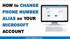 How to Change Your Phone Number on a Microsoft Account