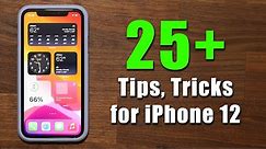 25+ Tips and Tricks for your iPhone 12