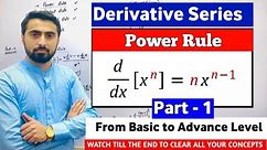 Power Rule Of Derivatives Part 1 | Derivative Series Zahid Khan Academy | Differentiation Class 12