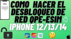 DESBLOQUEO DE RED QPE PARA IPHONE 12/13/14 2024