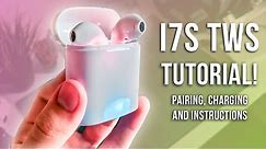i7S TWS Charging and Pairing instructions! How to pair i7s TWS Earbuds